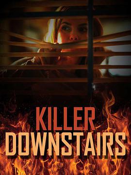 引狼入室 The Killer Downstairs